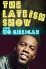 Watch The Lateish Show with Mo Gilligan Putlocker