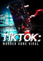 Watch TikTok: Murder Gone Viral Putlocker