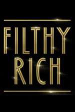 Watch Filthy Rich Putlocker