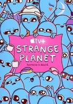 Watch Strange Planet Putlocker