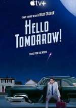 Watch Hello Tomorrow! Putlocker