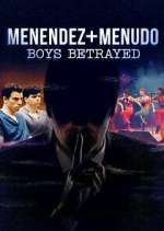Watch Menendez + Menudo: Boys Betrayed Putlocker