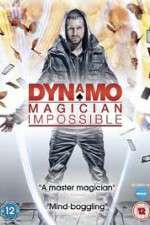 Watch Dynamo - Magician Impossible Putlocker