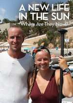 Watch A New Life in the Sun: Where Are They Now? Putlocker