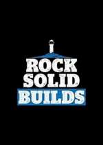 Watch Rock Solid Builds Putlocker