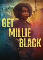 Watch Get Millie Black Putlocker