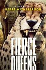 Watch Fierce Queens Putlocker