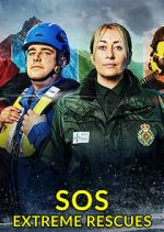 Watch SOS: Extreme Rescues Putlocker