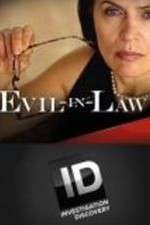 Watch Evil-in-Law Putlocker