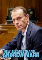 Watch New Elizabethans with Andrew Marr Putlocker