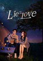 Watch Lie to Love Putlocker