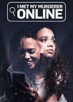 Watch I Met My Murderer Online Putlocker