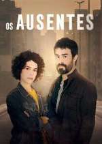 Watch Os Ausentes Putlocker