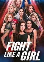 Watch Fight Like a Girl Putlocker