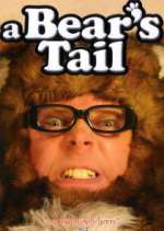 Watch A Bear's Tail Putlocker
