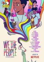 Watch We the People Putlocker