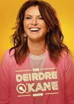 Watch The Deirdre O'Kane Show Putlocker