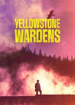 Yellowstone Wardens putlocker