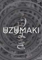 Watch Uzumaki Putlocker