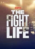 Watch The Fight Life Putlocker