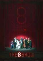 Watch The 8 Show Putlocker