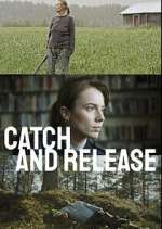 Watch Catch and Release Putlocker
