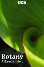 Watch Botany A Blooming History Putlocker