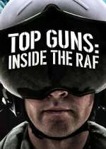 Watch Top Guns: Inside the RAF Putlocker