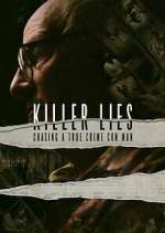 Watch Killer Lies: Chasing A True Crime Con Man Putlocker