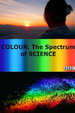 Watch Colour: The Spectrum of Science Putlocker