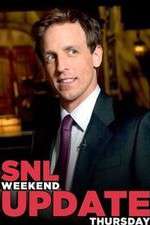Watch Saturday Night Live Weekend Update Thursday Putlocker