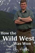 Watch How the Wild West Was Won with Ray Mears Putlocker