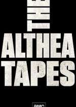 Watch The Althea Tapes Putlocker