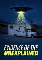 Watch Evidence of the Unexplained Putlocker