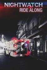 Watch Nightwatch: Ride Along Putlocker