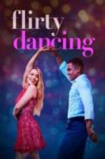 Watch Flirty Dancing Putlocker