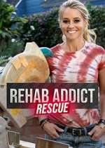 Watch Rehab Addict Rescue Putlocker