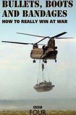 Watch Bullets, Boots and Bandages: How to Really Win at War Putlocker