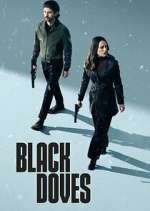 Watch Black Doves Putlocker