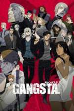 Watch Gangsta. Putlocker