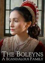 Watch The Boleyns: A Scandalous Family Putlocker