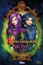 Watch Descendants: Wicked World Putlocker