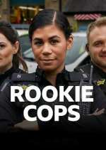 Watch Rookie Cops Putlocker