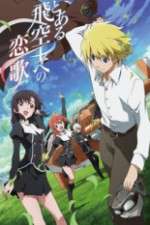 Watch Toaru Hikuushi e no Koiuta Putlocker