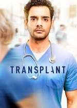 Watch Transplant Putlocker
