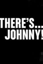Watch Theres Johnny Putlocker