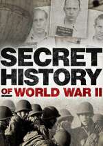 Watch Secret History of WWII Putlocker
