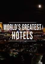 Watch Inside the World's Greatest Hotels Putlocker