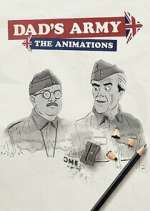 Watch Dad's Army: The Animations Putlocker