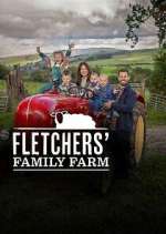 Watch Fletcher's Family Farm Putlocker
